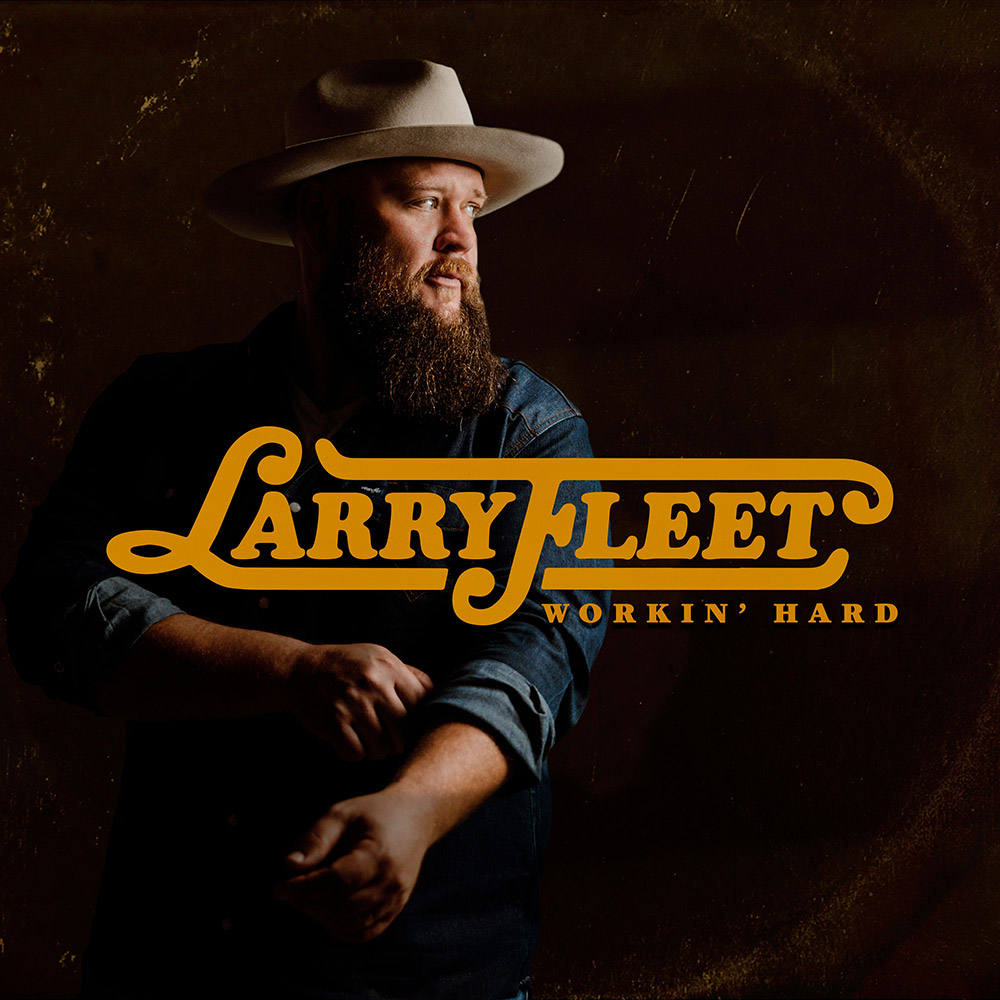 Larry Fleet - Earned It Lyrics
